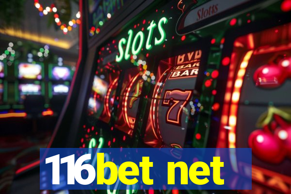 116bet net